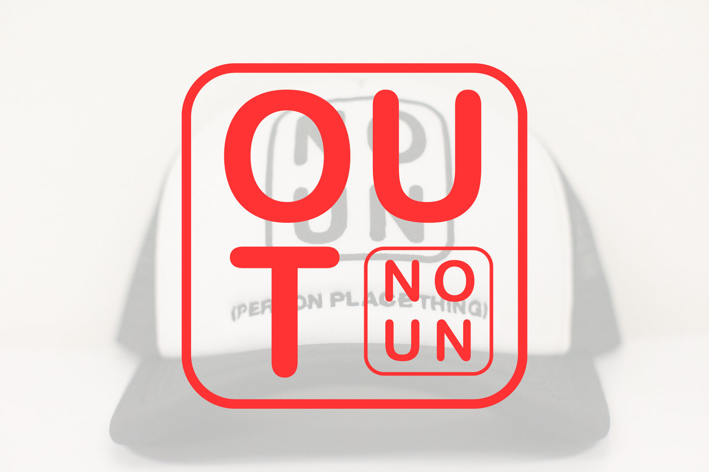 White cap with red text 'OUT' on a white background